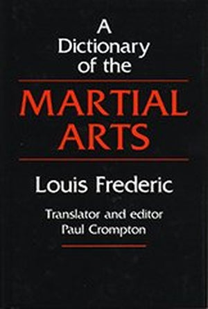 Dictionary of the Martial Arts