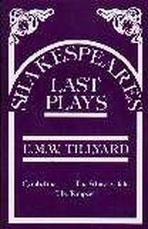 Shakespeare's Last Plays