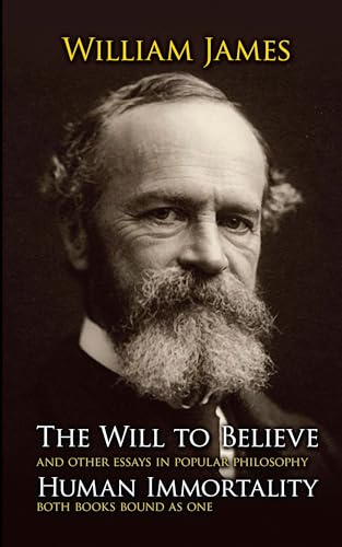The Will to Believe and Human Immortality