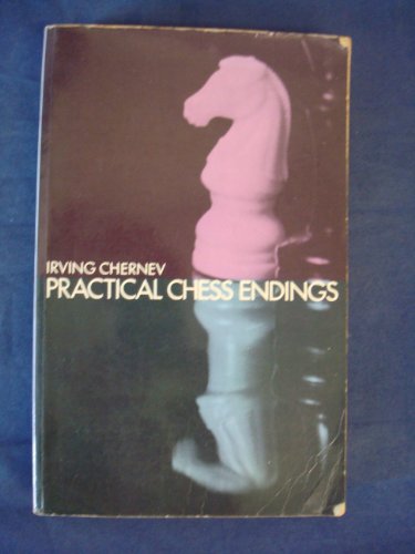 Practical Chess Endings