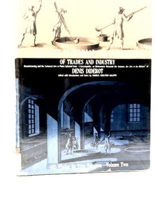 Diderot Pictorial Encyclopedia of Trades and Industry 