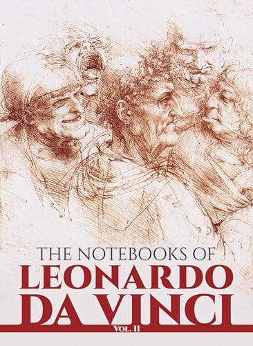 The Notebooks of Leonardo da Vinci, Vol. 2