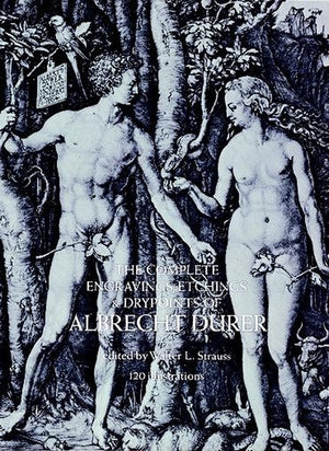 The The Complete Engravings, Etchings and Drypoints of Albrecht DuRer
