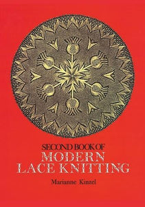 The Second Book of Modern Lace Knitting 