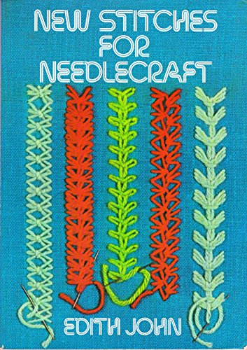 New Stitches for Needlecraft