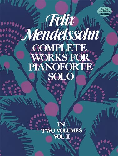 Complete Works For Pianoforte Solo Volume II