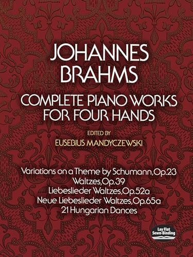 Complete Piano Works For Four Hands