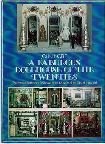 Fabulous Dollhouse of the Twenties