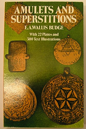 Amulets and Superstitions