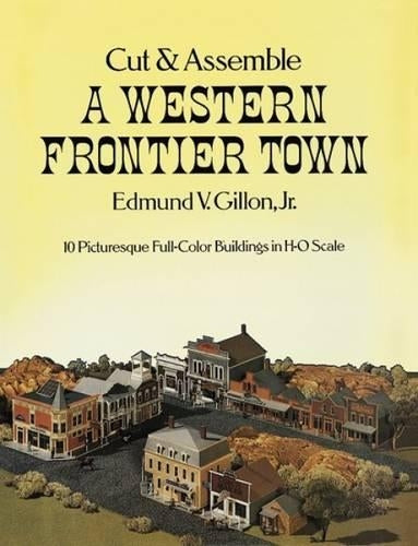 Cut and Asemble a Western Frontier Town