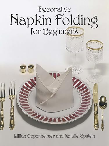 Decorative Napkin Folding for Beginners