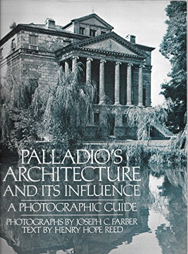 Palladio's Architecture and Its Influence