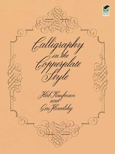 Calligraphy in the Copperplate Style