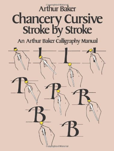 Chancery Cursive Stroke by Stroke