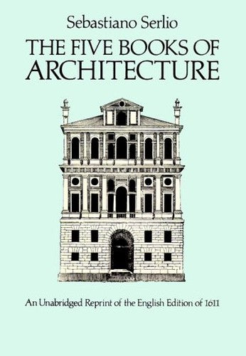 The Five Books of Architecture