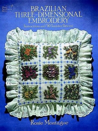 Brazilian Three-dimensional Embroidery