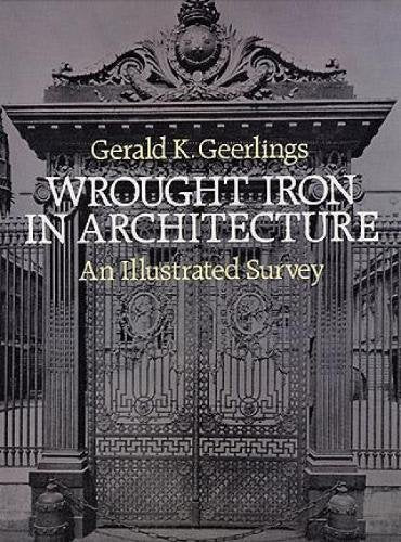 Wrought Iron in Architecture