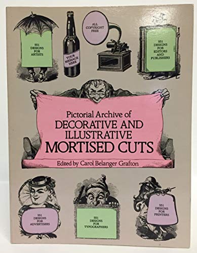 Pictorial Archive of Decorative and Illustrative Mortised Cuts