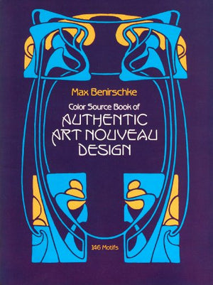 Colour Source Book of Authentic Art Nouveau Designs