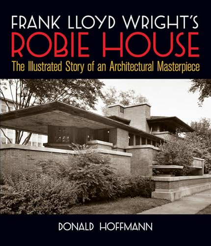 Frank Lloyd Wright's Robie House