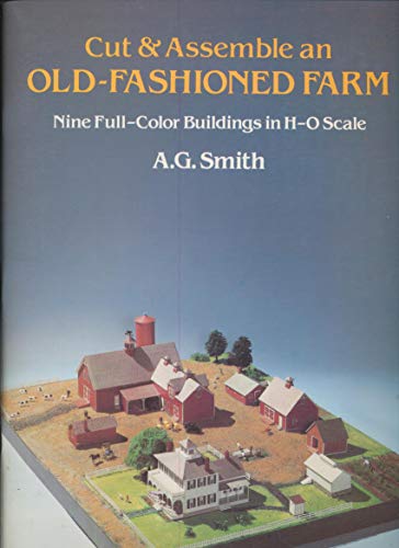 Cut and Assemble an Old-Fashioned Farm