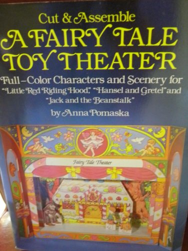 Cut and Assemble a Fairy Tale Toy Theatre