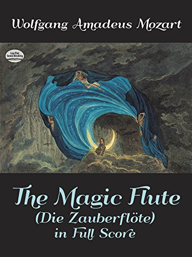 The Magic Flute (Die Zauberflote)