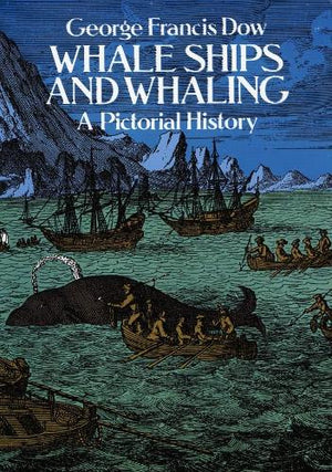Whale Ships and Whaling