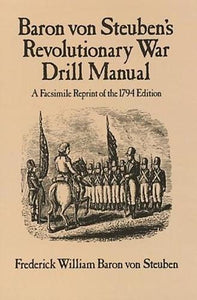Revolutionary War Drill Manual 