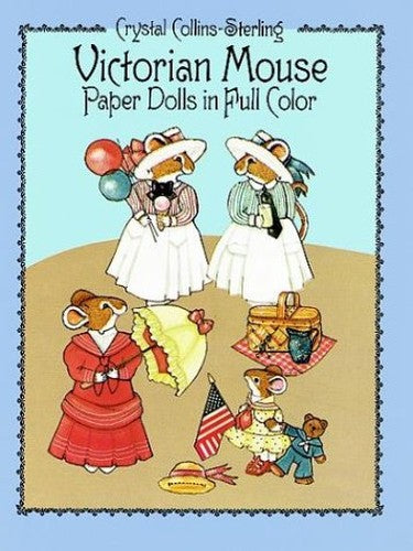 Victorian Mouse Paper Dolls in Full Colour