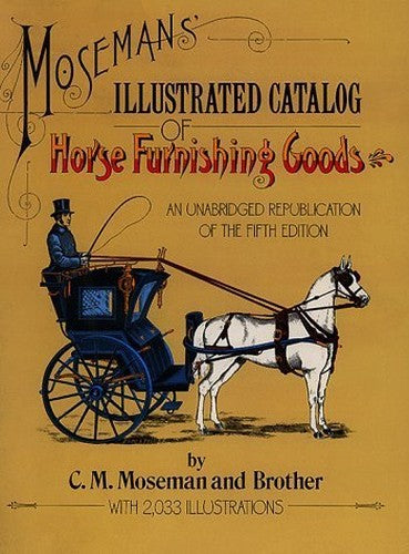 Illustrated Catalogue of Horse Furnishing Goods