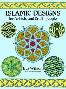 Islamic Designs for Artists and Craftspeople 
