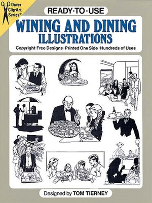 Ready-To-Use Wining and Dining Illustrations