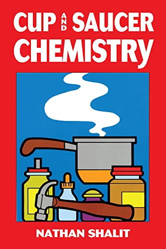 Cup and Saucer Chemistry