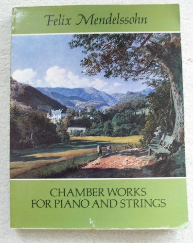 Chamber Works for Piano and Strings