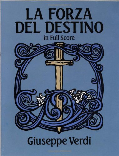 La Forza Del Destino in Full Score