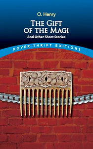 The Gift of the Magi and Other Short Stories 