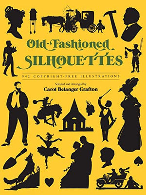 Old Fashioned Silhouettes