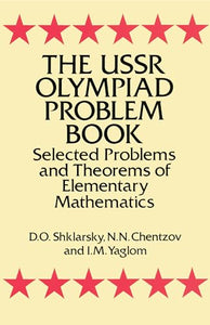 The USSR Olympiad Problem Book 