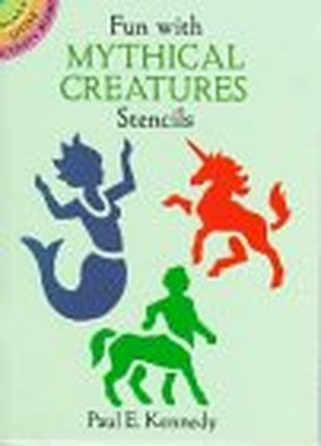 Fun with Mythical Creatures Stencils