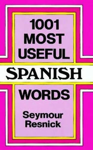1001 Most Useful Spanish Words 
