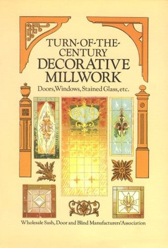 Turn-of-the-century Decorative Millwork