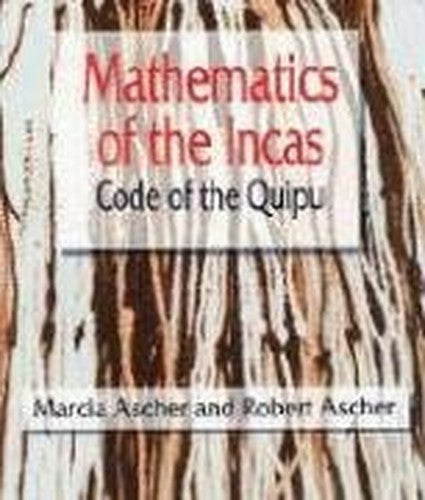 The Mathematics of the Incas