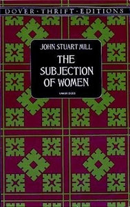The Subjection of Women 