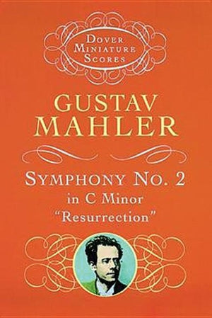 Symphony No. 2 In C Minor 'Resurrection'