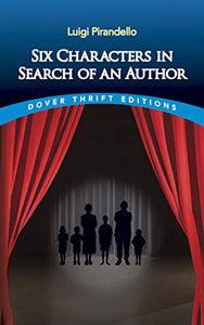 Six Characters in Search of an Author 