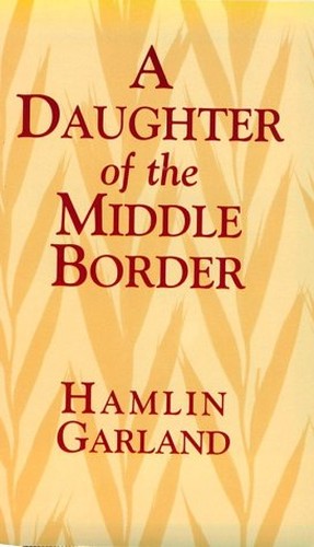 A Daughter of the Middle Border