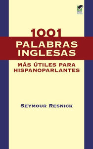 1001 Palabras Inglesas Mas Utiles Para Hispanoparlantes 