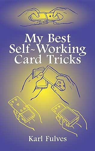 My Best Self-Working Card Tricks