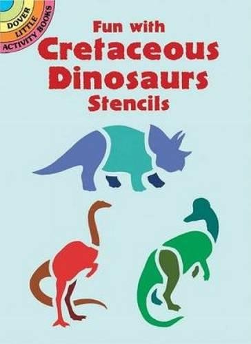 Fun with Cretaceous Dinosaurs Stenc